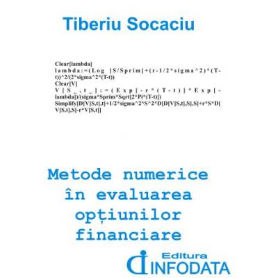 Metode numerice in evaluarea optiunilor financiare